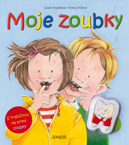 Moje zoubky – Thomas Röhner, Zuzana Pospíšilová