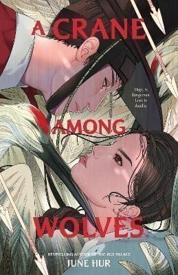 A Crane Among Wolves – Hur June