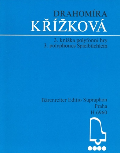 3. knížka polyfonní hry – Drahomíra Křížková