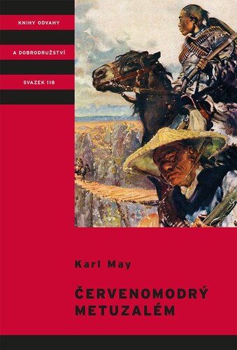 Červenomodrý Metuzalém – Karl May, Zdeněk Burian