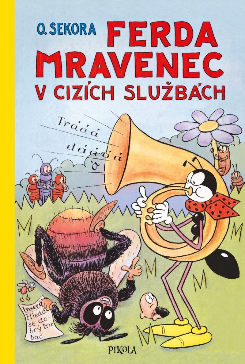 Ferda Mravenec v cizích službách – Ondřej Sekora