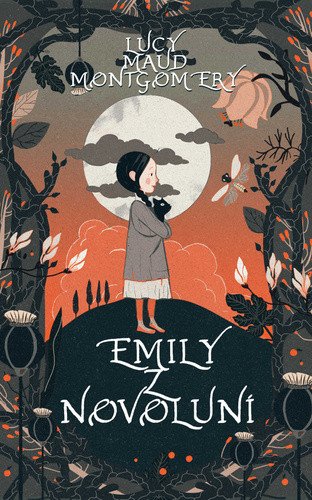 Emily z Novoluní – Lucy Maud Montgomery
