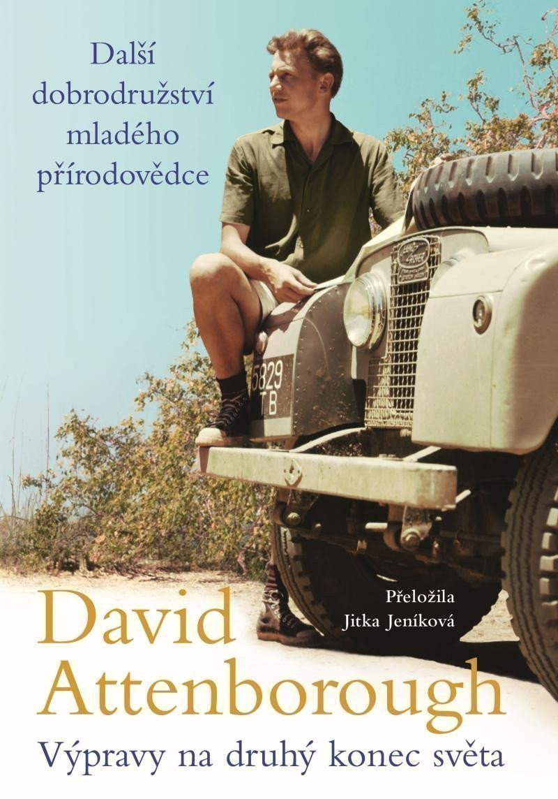 Výpravy na druhý konec světa: Další dobrodružství mladého přírodovědce – David Attenborough