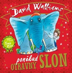 Poněkud otravný slon – David Walliams