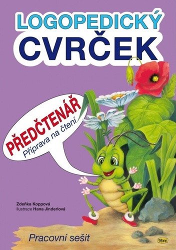 Logopedický Cvrček - Předčtenář – Zdeňka Koppová