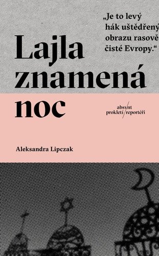 Lajla znamená noc – Lipczak Aleksandra