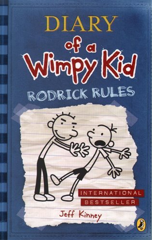 Diary of a Wimpy Kid 2: Rodrick Rules – Jeff Kinney