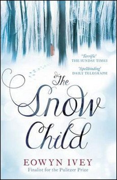 The Snow Child – Eowyn Ivey