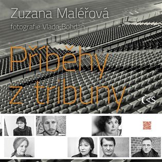 Příběhy z tribuny – Zuzana Maléřová