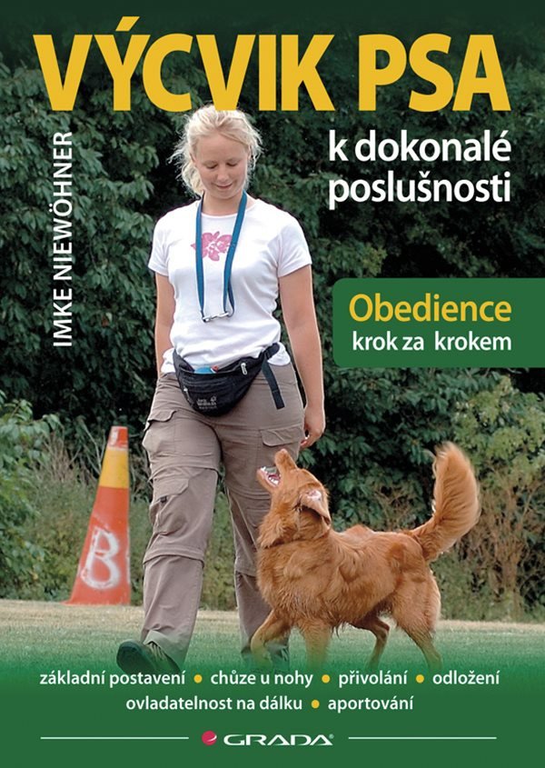 Výcvik psa k dokonalé poslušnosti – Imke Niewöhner