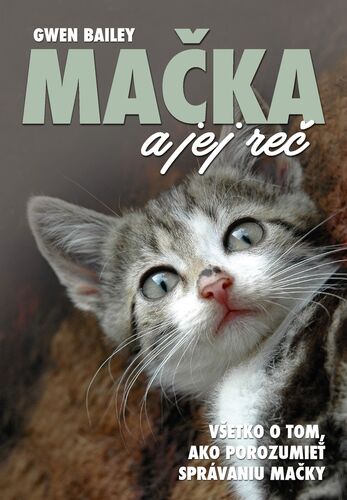 Mačka a jej reč – Gwen Bailey