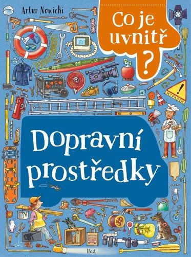 Dopravní prostředky - Co je uvnitř? – Artur Nowicki