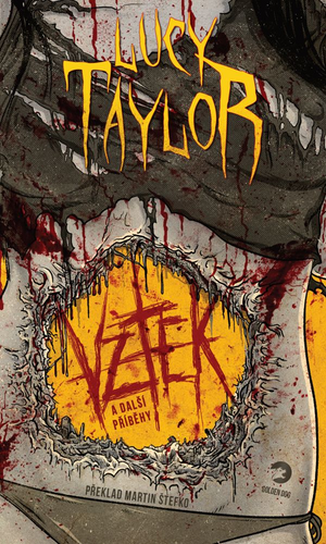 Vztek a další příběhy – Lucy Campbell Taylor