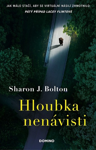 Hloubka nenávisti – Sharon J. Bolton