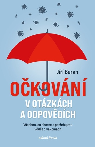 Očkování v otázkách a odpovědích – Jiří Beran
