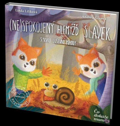 (Ne)spokojený hlemýžď Slávek - 5 prvků duševní pohody – Linda Liliková