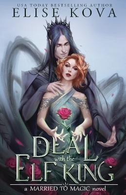 A Deal with the Elf King – Kova Elise