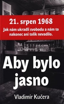 Aby bylo jasno – Vladimír Kučera