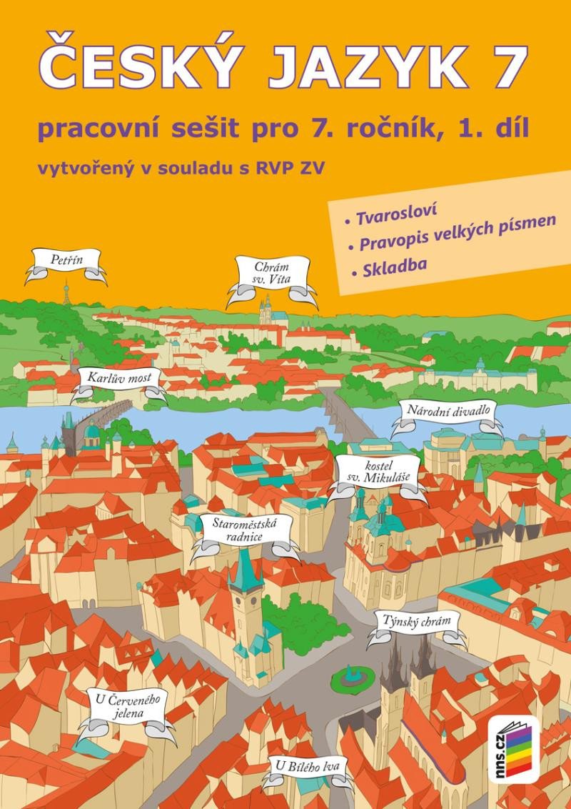 Český jazyk 7, 1. díl (pracovní sešit) – Lenka Bičanová