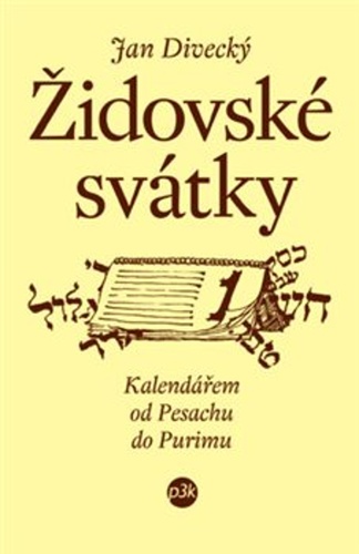 Židovské svátky – Jan Divecký