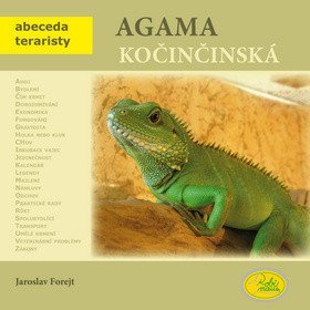 Agama kočinčinská - Abeceda teraristy – Jaroslav Forejt
