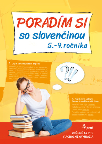 Poradím si so slovenčinou 5. – 9. ročníka – Slavomíra Vassová