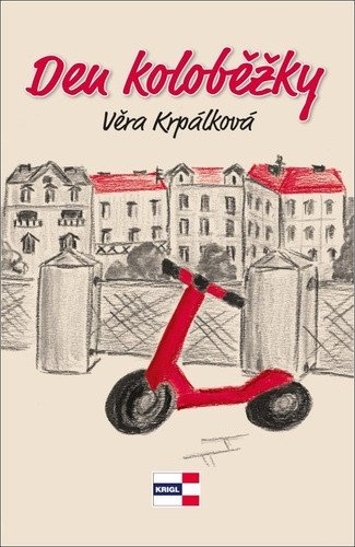 Den koloběžky – Věra Krpálková