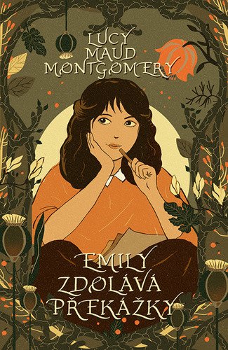 Emily zdolává překážky – Lucy Maud Montgomery