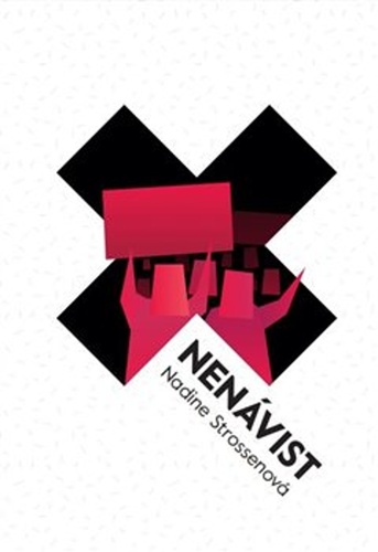 Nenávist – Nadine Strossenová