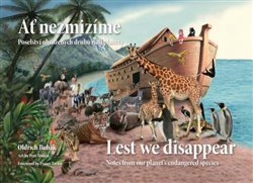 Ať nezmizíme / Lest We Disappear – Oldřich Bubák