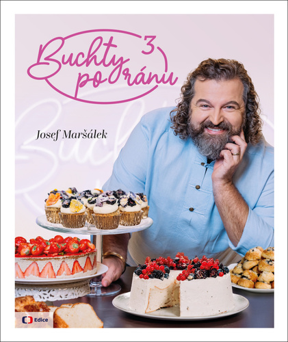 Buchty po ránu 3 – Josef Maršálek