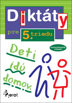 Diktáty pre 5. triedu – Naděžda Rusňáková
