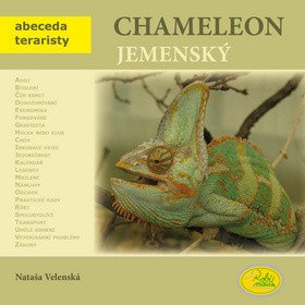 Chameleon jemenský - Abeceda teraristy – Nataša Velenská