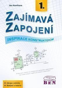 Zajímavá zapojení - inspirace konstruktérům - 1. díl – Jan Humlhans