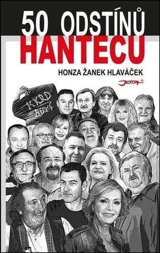 50 odstínů hantecu – Honza Žanek Hlaváček