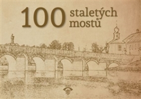 100 staletých mostů – Petr Vlček