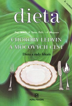 Choroby ledvin a močových cest - Diety a rady lékaře – Olga Mengerová