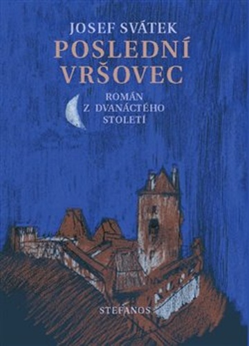 Poslední Vršovec – Josef Svátek