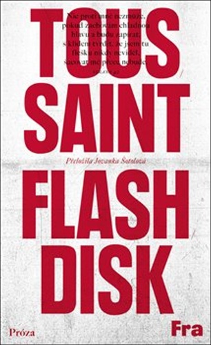 Flashdisk – Jean-Philippe Toussaint