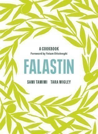 Falastin: A Cookbook – Sami Tamimi