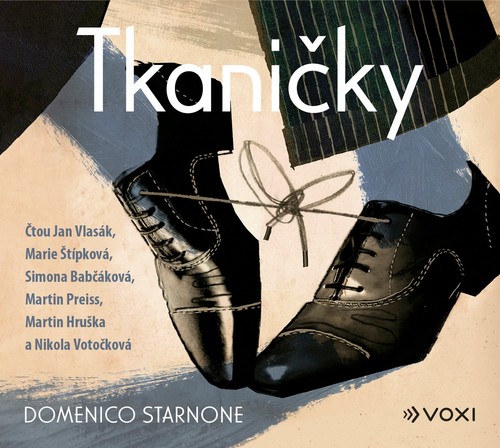 Tkaničky – Domenico Starnone, Jan Vlasák, Marie Štípková, Simona Babčáková