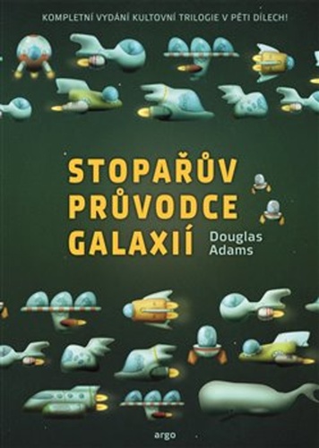 Stopařův průvodce Galaxií Omnibus – Douglas Adams