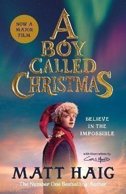 A Boy Called Christmas – Matt Haig