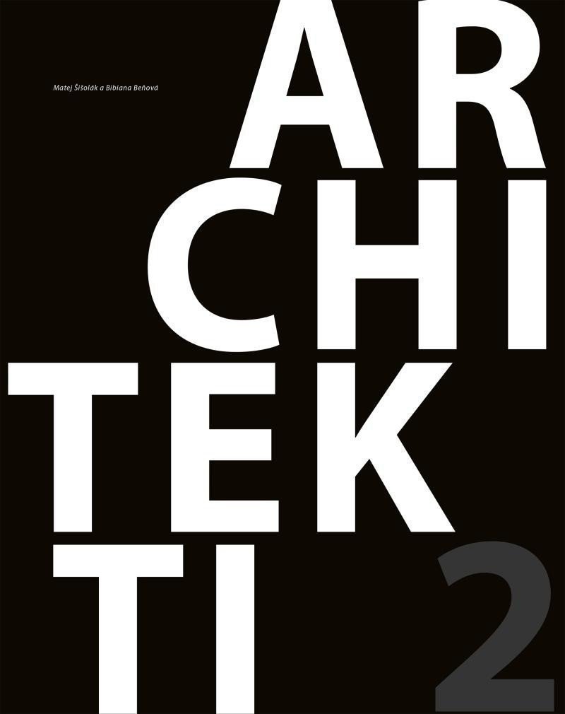 Architekti 2 – Bibiana Beňová, Matej Šišolák