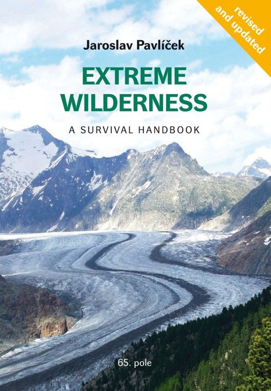 Extreme Wilderness - A Survival Handbook – Jaroslav Pavlíček