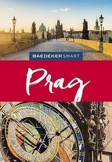 Praha - Baedeker Smart – Christopher Rice, Melanie Rice, Jochen Müssig, Jack Altman, Ky Krauthamer