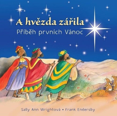 A hvězda zářila – Sally Ann Wright