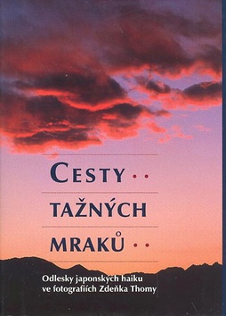 Cesty tažných mraků – Zdeněk Thoma