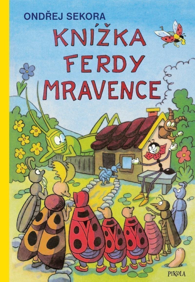Knížka Ferdy Mravence – Ondřej Sekora