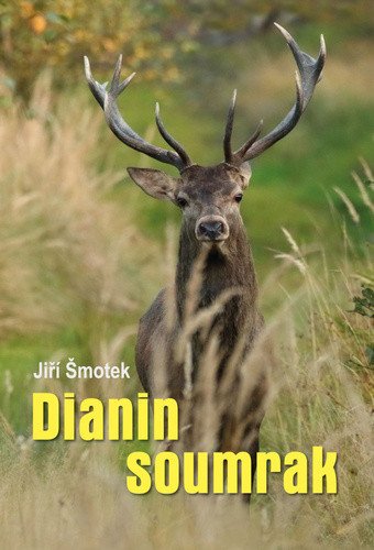 Dianin Soumrak – Jiří Šmotek